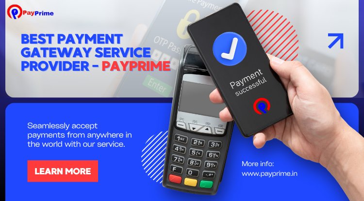 Best Payment Gateway Service Provider in India | PayPrime